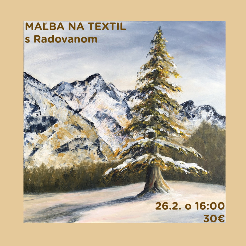 Workshop, Zasnežená krajinka - maľba na textil, 26. 2. 2026 -16:00