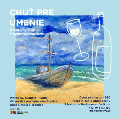 Workshop, Chuť pre umenie - malovanie s ochutnávkou vína, 15.08.2025 -15:00