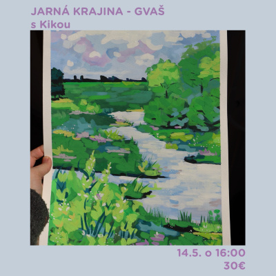 Workshop, Jarná krajina gvašom s Kikou, 14. 05. 2026 -16:00