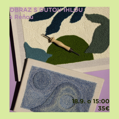 Workshop, Obraz s dutou ihlou, 25. 9.2025 - 15:00