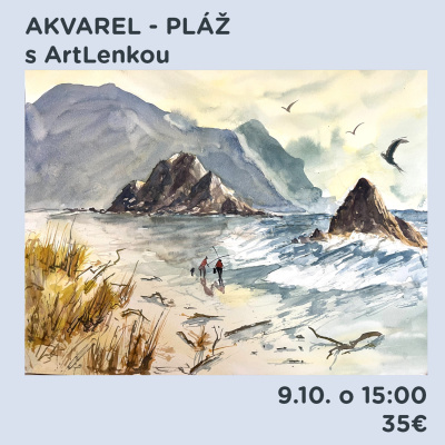 Workshop, Pláž - akvarel, 9. 10. 2025 - 15:00