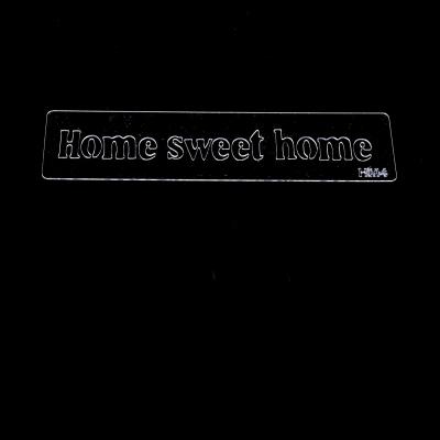 Plastová šablóna 197 x 50 mm, HOME SWEET HOME